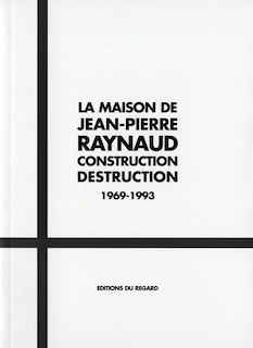 Front cover_La maison de Jean-Pierre Raynaud