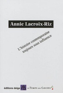 Front cover_L' histoire contemporaine toujours sous influence