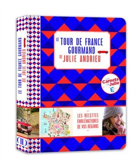 Couverture_Le tour de France gourmand de Julie Andrieu