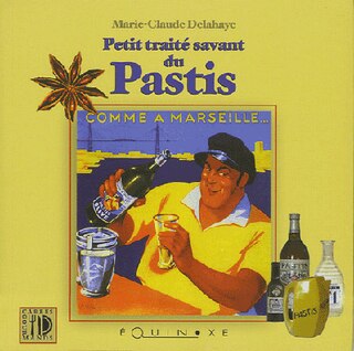 Couverture_Petit traité savant du pastis