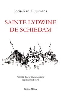 Front cover_Sainte Lydwine de Schiedam ; Au lit avec Lydwine