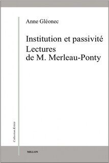 Front cover_Institution et passivité : lectures de M. Merleau-Ponty