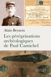 Couverture_Les pérégrinations archéologiques de Paul Camichel