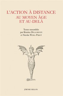 Couverture_L' action à distance au Moyen Age et au-delà