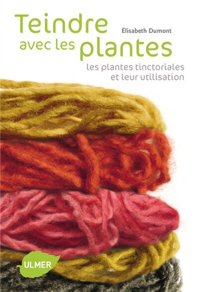 Front cover_Teindre avec les plantes