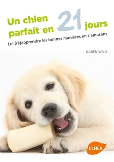 Front cover_Un chien parfait en 21 jours