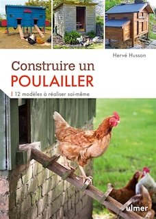 Couverture_Construire un poulailler