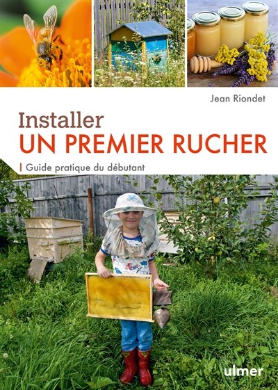Couverture_Installer un premier rucher : guide pratique du débutant