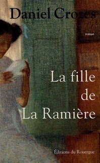 Couverture_La fille de La Ramière