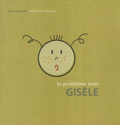 Front cover_Le problème avec Gisèle