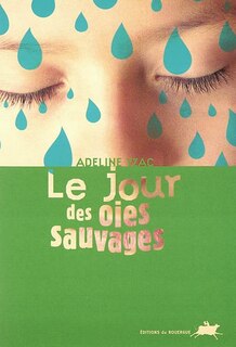 Front cover_Le jour des oies sauvages