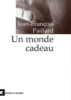 Front cover_Un monde cadeau