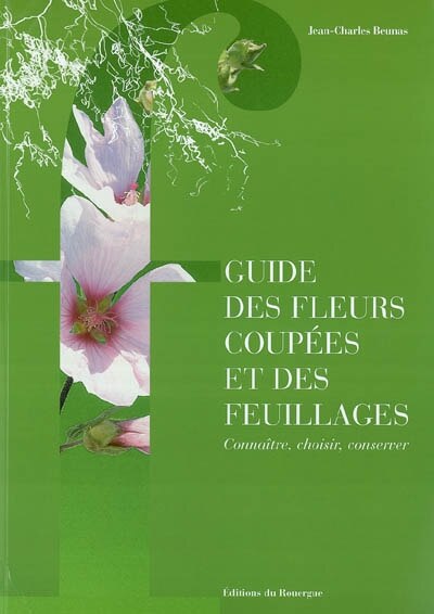 Front cover_Guide des fleurs coupées et des feuillages