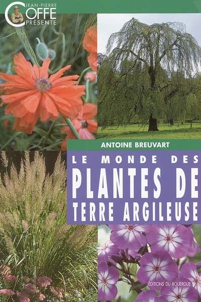 Front cover_Le monde des plantes de terre argileuse