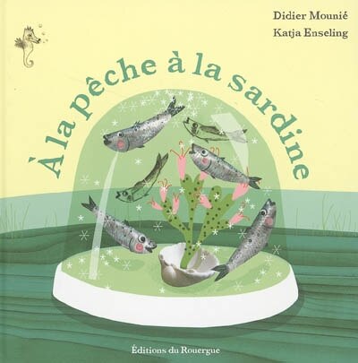 Couverture_A la pêche à la sardine