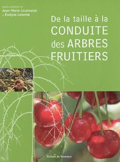 Front cover_De la taille à la conduite des arbres fruitiers