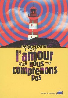 Front cover_C'est l'amour que nous ne comprenons pas