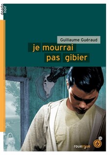 Couverture_Je mourrai pas gibier