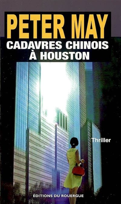 Couverture_Cadavres chinois à Houston