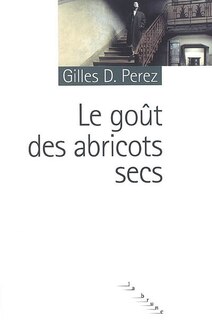 Front cover_Le goût des abricots secs