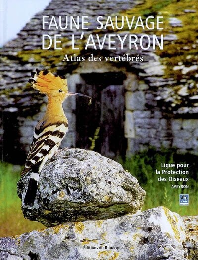 Couverture_Faune sauvage de l'Aveyron : atlas des vertébrés