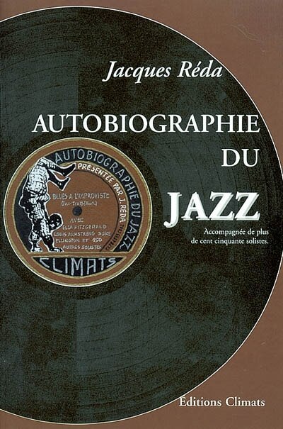 Front cover_Autobiographie du jazz : accompagnée de plus de cent cinquante solistes