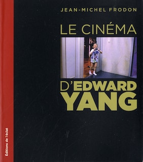 Le cinéma d'Edward Yang