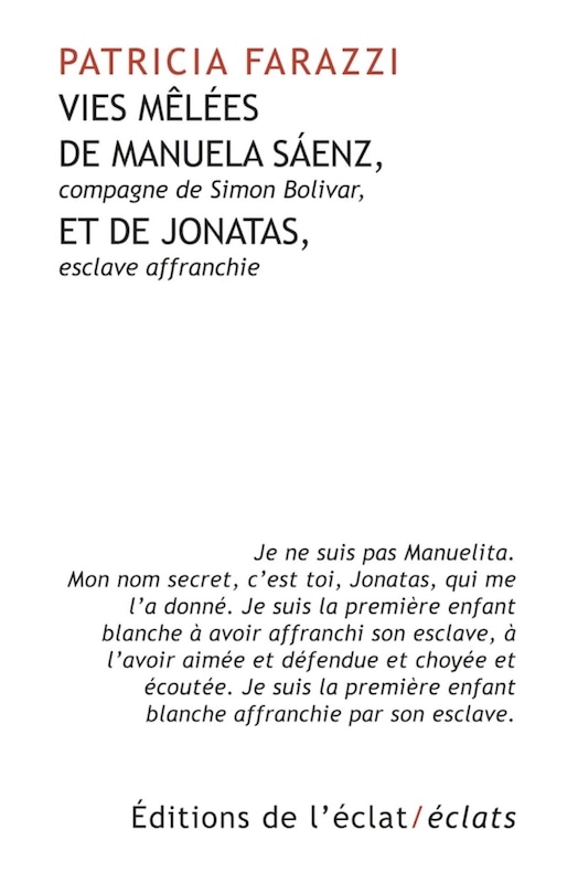 Front cover_Vies mêlées de Manuela Saenz, compagne de Simon Bolivar, et de Jonatas, esclave affranchie