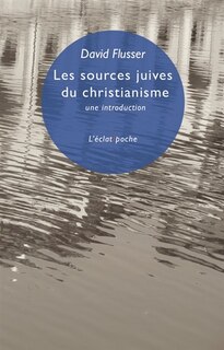Front cover_Les sources juives du christianisme : une introduction
