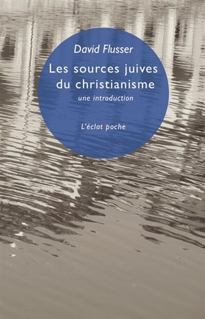 Front cover_Les sources juives du christianisme : une introduction