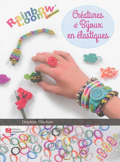Front cover_Bijoux En Élastique Rainbow Loom Tome 2