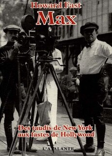 Front cover_Max : des taudis de New York aux fastes de Hollywood