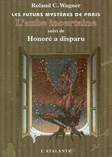 Front cover_L'Aube incertaine ; Honoré a disparu