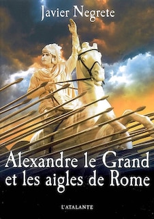 Couverture_Alexandre le Grand et les aigles de Rome