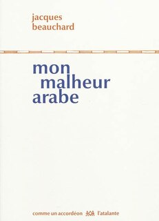 Couverture_Mon malheur arabe
