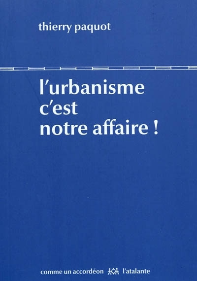 Couverture_L'urbanisme, c'est notre affaire