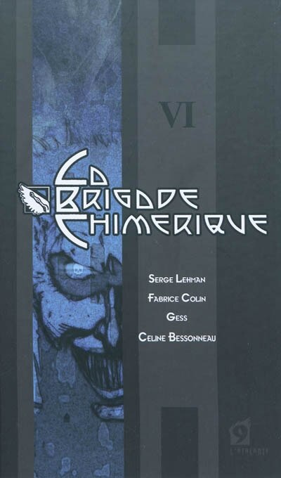 Couverture_La brigade chimérique, Vol. 6