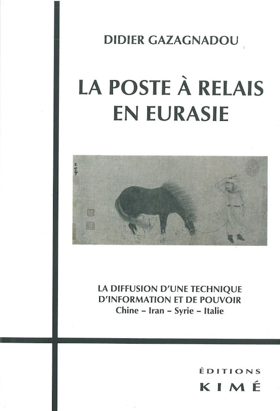 Couverture_La poste à relais en Eurasie
