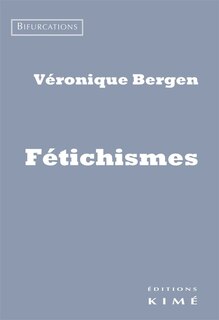 Front cover_Fétichismes