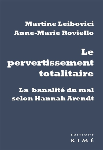 Couverture_Le pervertissement totalitaire