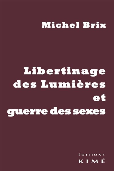 Front cover_Libertinage des Lumières et guerre des sexes