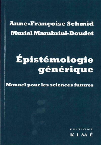 Front cover_Epistémologie générique : manuel pour les sciences futures