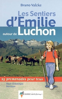 Couverture_Les sentiers d'Emilie autour de Luchon