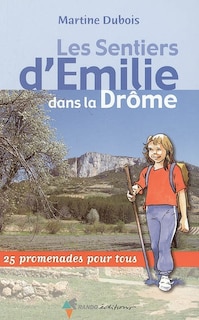 Couverture_Les sentiers d'Emilie dans la Drôme