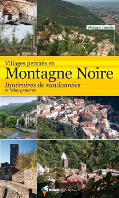 Front cover_Villages perchés en montagne Noire : itinéraires de randonnées et hébergements