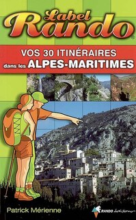Front cover_Vos 30 itinéraires dans les Alpes-Maritimes