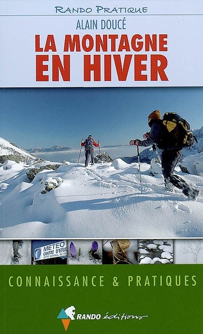 Front cover_La montagne en hiver : connaissance & pratiques