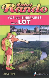 Couverture_Vos 20 itinéraires dans le Lot