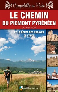 Front cover_Le chemin du Piémont pyrénéen et la route des abbayes de l'Aude