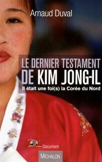 Front cover_Le dernier testament de Kim Jong-iI